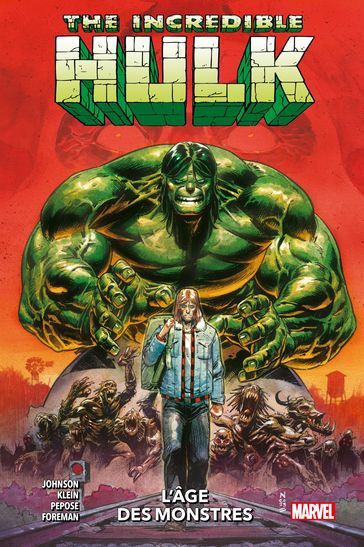 Incredible Hulk (2023) T01 - Phillip Kennedy Johnson - Nic Klein - David Pepose - Travel Foreman