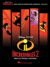 Incredibles 2 Songbook