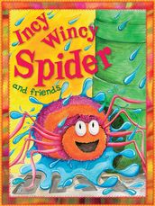 Incy Wincy Spider