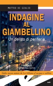 Indagine al Giambellino