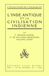 L Inde antique et la civilisation indienne