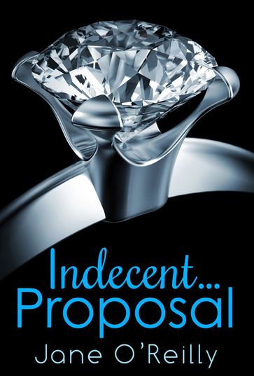 Indecent...Proposal - Jane O