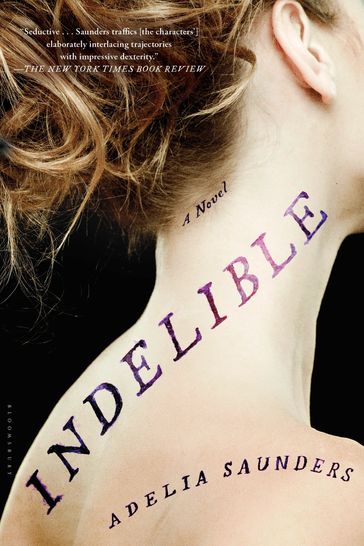 Indelible - Adelia Saunders