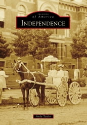 Independence