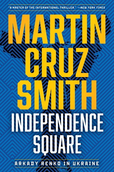 Independence Square - Martin Cruz Smith