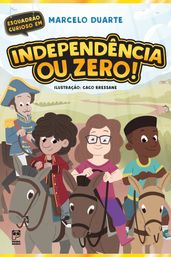 Independência ou Zero