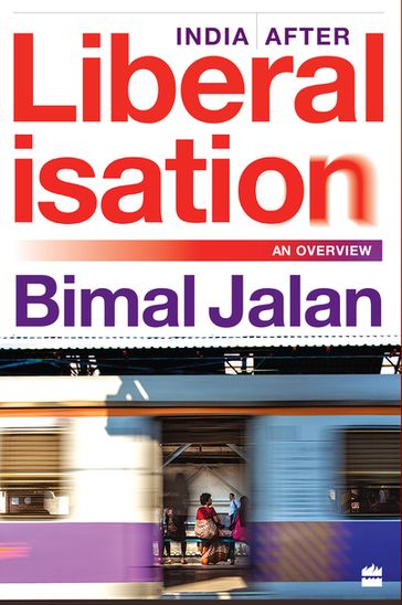 India After Liberalisation - Bimal Jalan