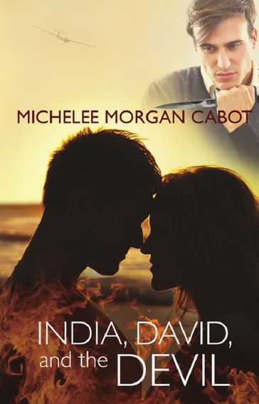India, David, and the Devil - Michelee Morgan Cabot