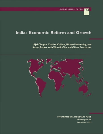 India: Economic Reform and Growth - Ajai Mr. Chopra - Charles Mr. Collyns - Karen Ms. Parker - Oliver Mr. Fratzscher - Richard Mr. Hemming - Woosik Chu