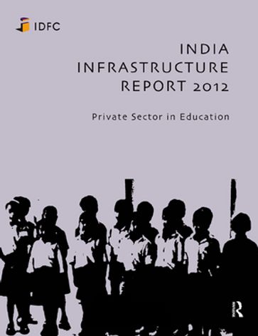 India Infrastructure Report 2012 - Idfc Foundation