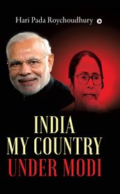 India My Country under Modi