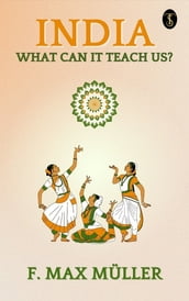 India: What Can It Teach Us?