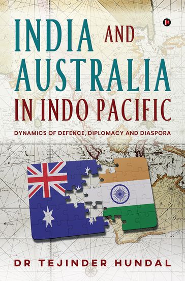 India and Australia in Indo Pacific - Dr Tejinder Hundal