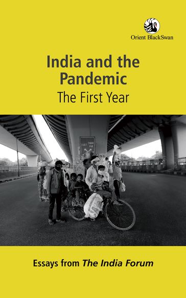 India and the Pandemic: The First Year, Essays from The India Forum - The India Forum