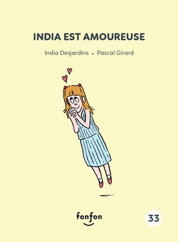 India est amoureuse - INDIA DESJARDINS