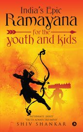 India s Epic Ramayana for the youth and kids