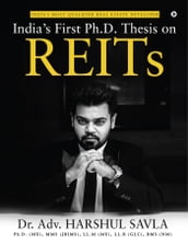India s First Ph.D. Thesis on REITs