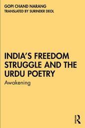 India s Freedom Struggle and the Urdu Poetry