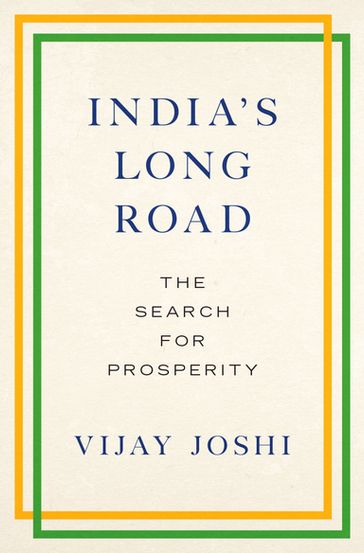 India's Long Road - Vijay Joshi