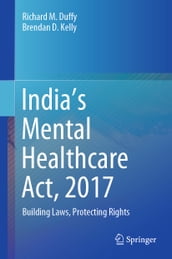 India s Mental Healthcare Act, 2017