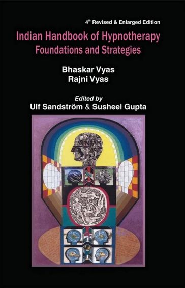Indian Handbook of Hypnotherapy Foundations And Strategies - Bhaskar Vyas - Rajni Vyas