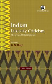 Indian Literary Criticism: Theory and Interpretation