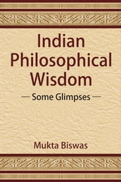 Indian Philosophical Wisdom