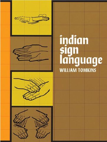Indian Sign Language - William Tomkins
