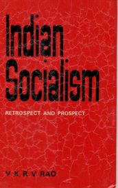 Indian Sociolism (Retrospect and Prospect)