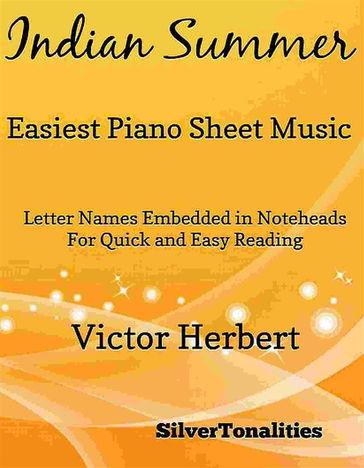 Indian Summer Easiest Piano Sheet Music - SilverTonalities
