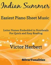 Indian Summer Easiest Piano Sheet Music