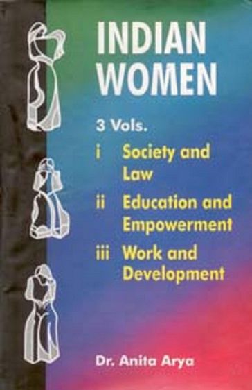 Indian Women: Educational And Empowerment - Anita Arya