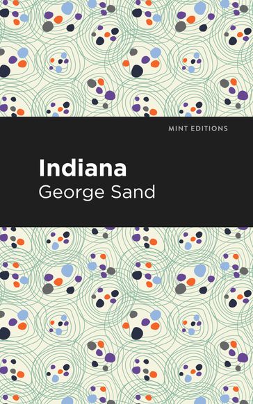 Indiana - George Sand - Mint Editions