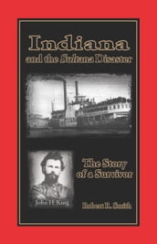 Indiana and the Sultana Disaster