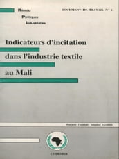 Indicateurs d incitation dans l industrie textile au Mali