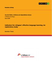 Indicators for refugees  effective language learning. An exploratory study