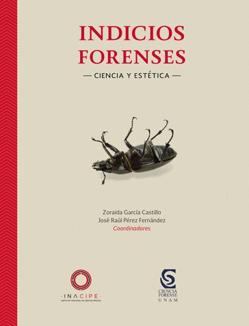 Indicios forenses - José Raúl Pérez Fernández - Zoraida García Castillo