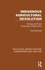 Indigenous Agricultural Revolution