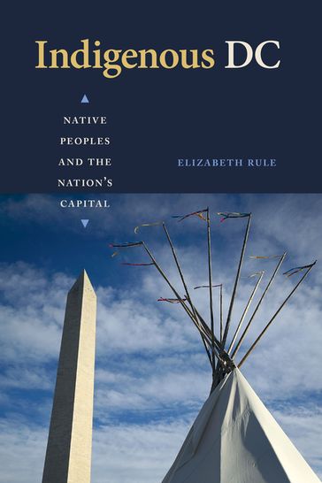 Indigenous DC - Elizabeth Rule