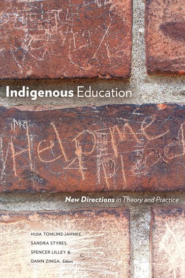 Indigenous Education - Jill Bevan-Brown - Frank Deer - Wiremu Doherty - Dwayne Donald - Ngarewa Hawera - Margie Hohepa - Robert Jahnke - Patricia Maringi G. Johnston - Daniel Lipe - Margaret J. Maaka - Angela Nardozi - Katrina-Ann R. Kapanaokalokeola Nkoa Oliveira - Wally Penetito - Michelle Pidgeon - Leonie Pihama - Jean-Paul Restoule - Mari Ropata-Te Hei - Sam L. No`eau Warner - K. Laiana Wong