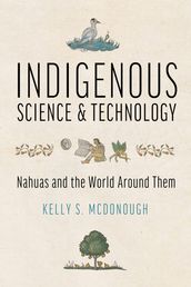 Indigenous Science and Technology