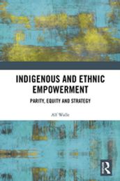 Indigenous and Ethnic Empowerment