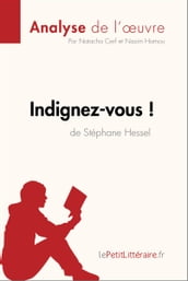 Indignez-vous ! de Stéphane Hessel (Analyse de l oeuvre)