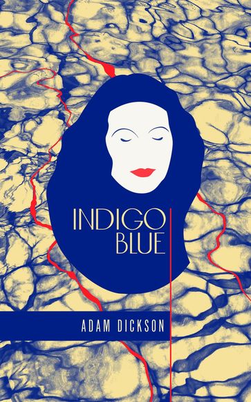 Indigo Blue - Adam Dickson