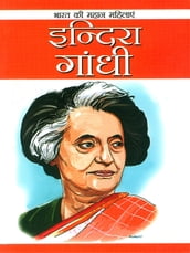 Indira Gandhi :