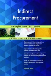 Indirect Procurement A Complete Guide - 2021 Edition