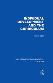 Individual Development and the Curriculum