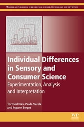 Individual Differences in Sensory and Consumer Science