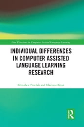 Individual differences in Computer Assisted Language Learning Research