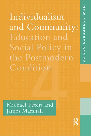 Individualism And Community - James Marshall - Michael Peters
